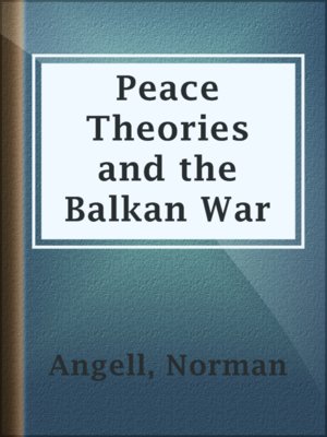 cover image of Peace Theories and the Balkan War